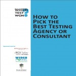 How to Pick How to Pick the Best Testing Agency or Consultant How to Pick How to Pick the Best Testing Agency or Consultant